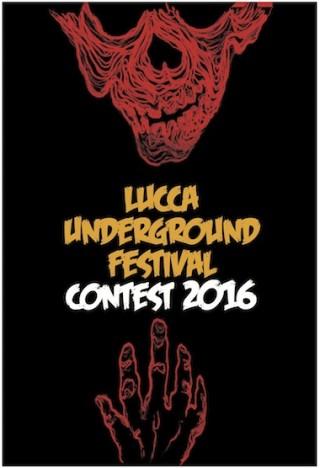 Lucca Underground Festival Contest 2016