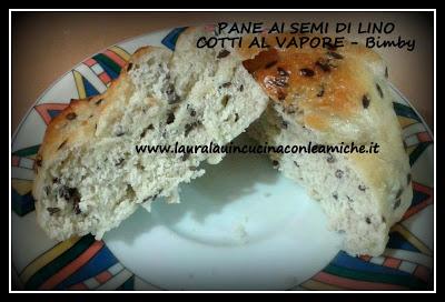 PANE CON SEMI DI LINO COTTO AL VAPORE - Bimby - di LAURA LAU