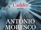 Anteprima: "L'ADDIO" Antonio Moresco