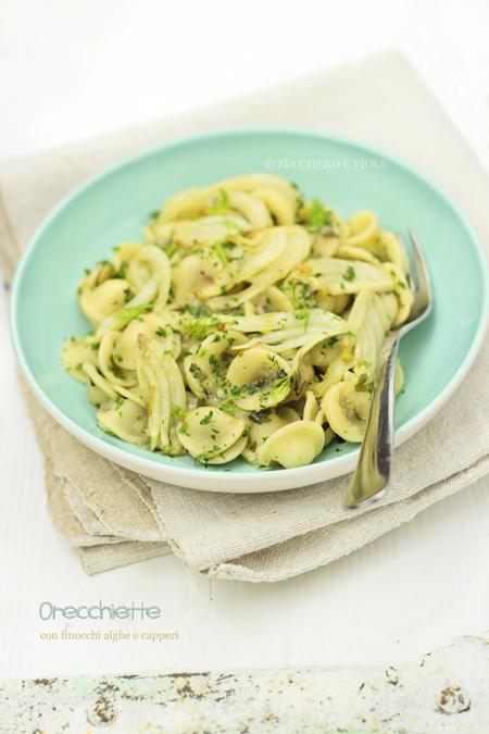 Pasta con finocchi, capperi e alghe