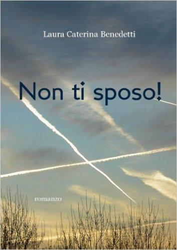 Recensione: NON TI SPOSO!