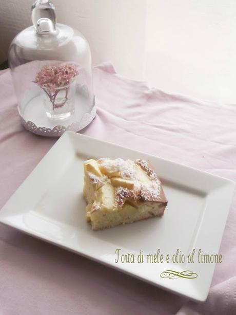 La Torta di mele e olio al limone-con la fine del mondo