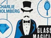 Glass Magician Charlie Holmberg secondo capitolo della saga!