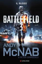 SEGNALAZIONE - Battlefield 3 Il Russo di Andy McNab e Peter Grimsdale