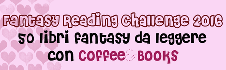 Fantasy Reading Challenge 2016 - Febbraio