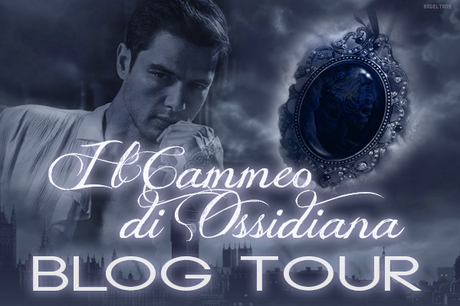 Presentazione Blogtour Cammeo Ossidiana