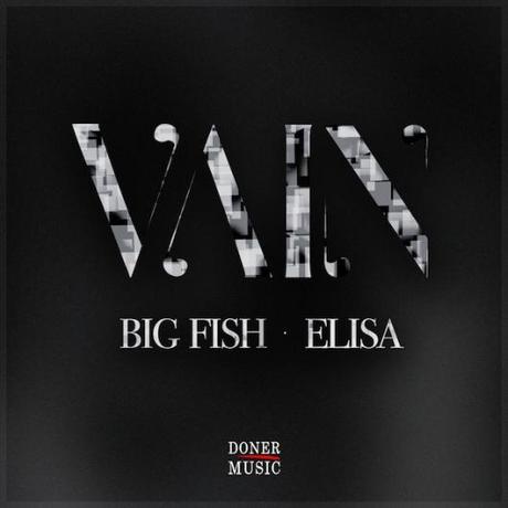 Big Fish:  Vain  con Elisa