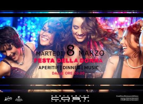 8/3 Festa della Donna @ Cost Milano