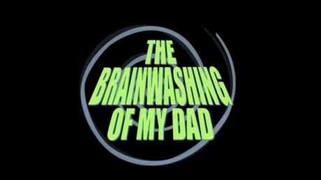 The Brainwashing of my Dad: il trailer del documentario di Jen Senko