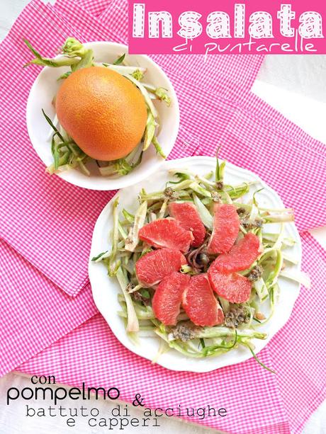 Insalata di puntarelle con pompelmo e battuto di acciughe e capperi