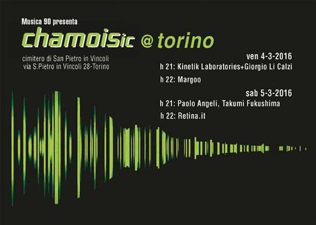 Venerdì 4 e sabato 5 marzo CHAMOISic@Torino