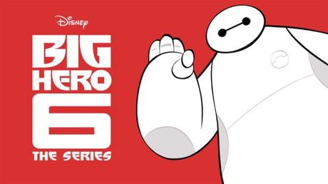 Big Hero 6: arriva il sequel... sotto forma di serie tv!