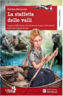 La staffetta delle valli di Patrizia Marzocchi