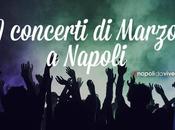 Concerti Napoli: appuntamenti Marzo 2016
