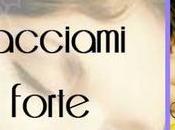 Recensione: "Abbracciami forte" Marilena Boccola