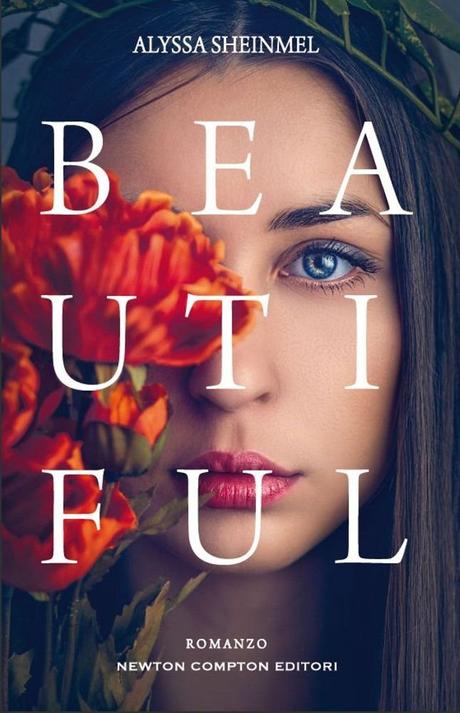 [Anteprima Newton Compton] Beautiful di Alyssa Sheinmel