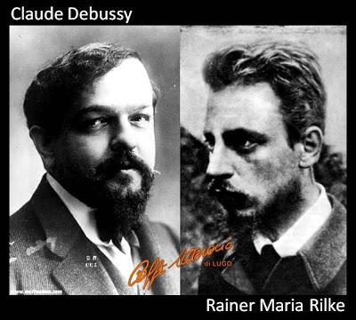 Domenica 13 marzo - Musica e Poesia: CLAUDE DEBUSSY e RAINER MARIA RILKE