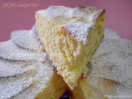 Torta al Latte Caldo | Hot Milk Sponge Cake