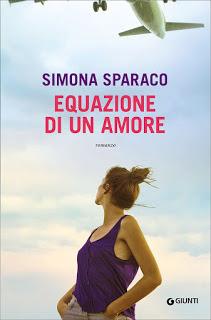 Recensione in anteprima: Equazione di un amore, di Simona Sparaco