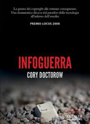 Cory Doctorow: Infoguerra