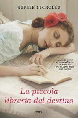 SEGNALAZIONE - La piccola libreria del destino di Sophie Nicholls