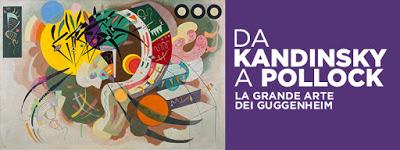 Da Kandinsky a Pollock. La grande arte dei Guggenheim - a Firenze a Palazzo Strozzi