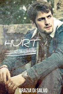 Anteprima Recensione: Hurt di Grazia Di Salvo