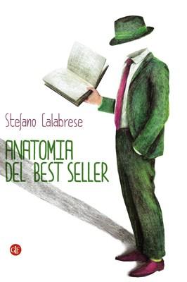 Stefano Calabrese: Anatomia del best seller