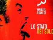 STATO SOLDI" &Eacute; PRIMO SINGOLO ESTRATTO NUOVO ALBUM MANUEL RINALDI "FACCIO QUELLO PARE"