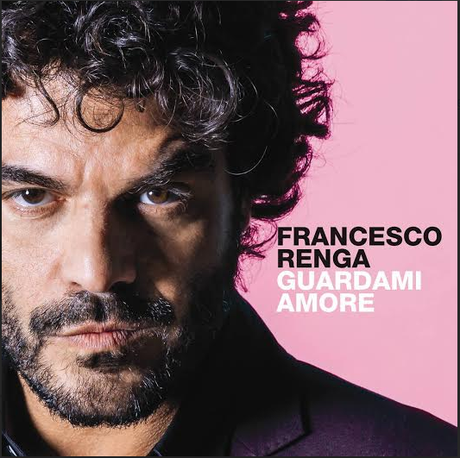 guardami-amore-francesco-renga