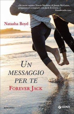 Forever Jack. Un Messaggio Per Te