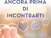 Recensione: "Ancora prima incontrarti" Manuela Chiarottino
