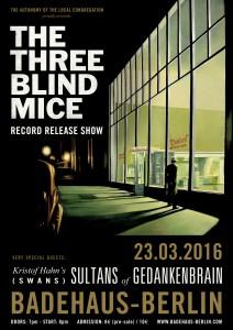 23.03.2016: The Three Blind Mice live – da Milano a Berlino attraverso la storia del rock e della città.