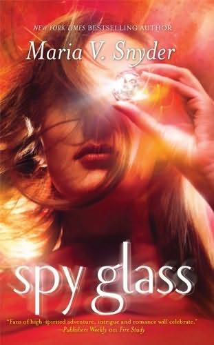 book cover of 

Spy Glass 

 (Opal Cowan, book 3)

by

Maria V Snyder