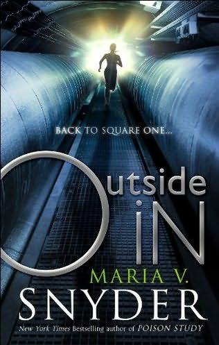 book cover of 

Outside In 

 (Inside Out, book 2)

by

Maria V Snyder