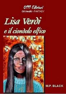 RECENSIONE: Lisa Verdi e il Ciondolo Elfico di M. P. Black