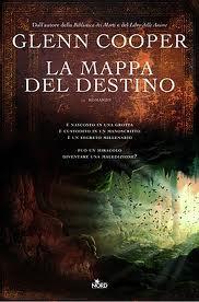 La mappa del destino di Glenn Cooper