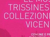 mostre trissinesi collezionismo vicentino