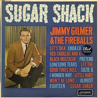 JIMMY GILMER & YTHE FIREBALLS - SUGAR SHACK (1963)