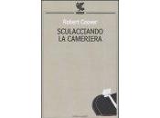 “Sculacciando cameriera” Robert Coover