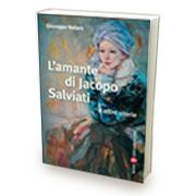 L’amante di Jacopo Salviati e altre storie di Giuseppe Notaro