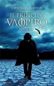 Anteprima; Il Principe Vampiro-Desiderio, di Christine Feehan, tornano i Carpaziani, più sensuali e oscuri che mai...