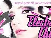 Nuovi Pennelli ElectroChic @Neve Cosmetics!