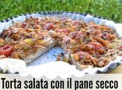 Torta salata pane secco