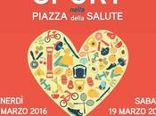 marzo 2016 “Sport nella Piazza della Salute” Vittorio