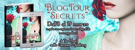 [BlogTour] Secrets di Tea Usai: quarta tappa