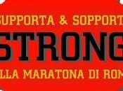 Supporta sopporta STRONG alla Maratona Roma 2016
