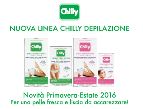 Chilly nuova linea depilazione 2016