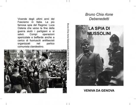 Veniva da Genova la spia di Mussolini