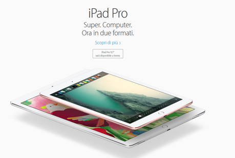 Evento Apple 21 Marzo – Ecco a voi l’ iPad Pro da 9.7 pollici [Aggiornato x1, prezzi in Italia e possibile rilascio]